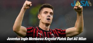 Juventus Ingin Membawa Krzystof Piatek Dari AC Milan